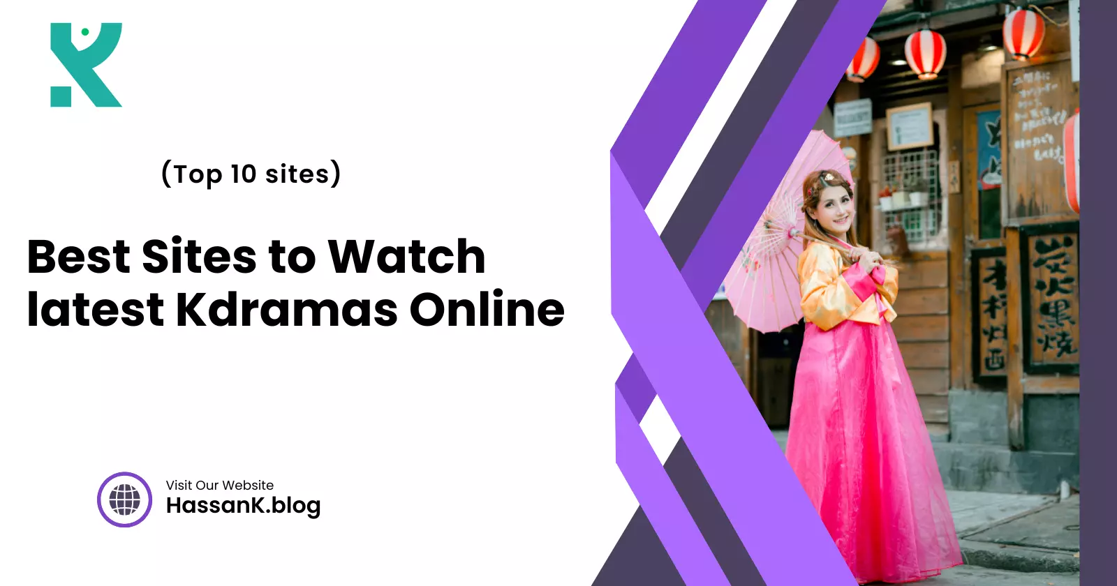 Sites to Watch latest Kdramas Online for Free