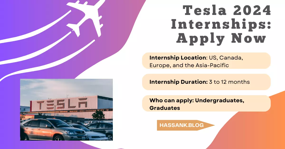 Tesla 2024 Internships Apply Now For Exciting Opportunities In