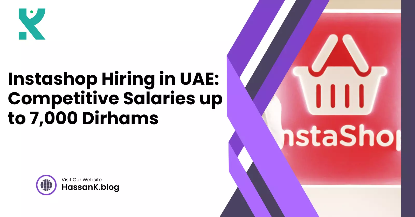 Instashop Hiring in UAE Competitive Salaries up to 7,000 Dirhams