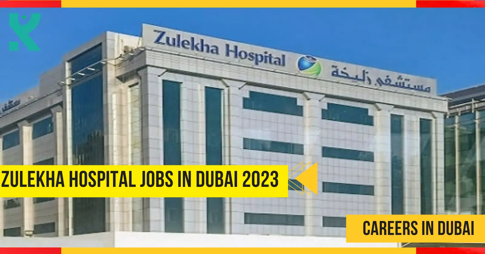 Zulekha Hospital Jobs in Dubai 2023 Apply Now!