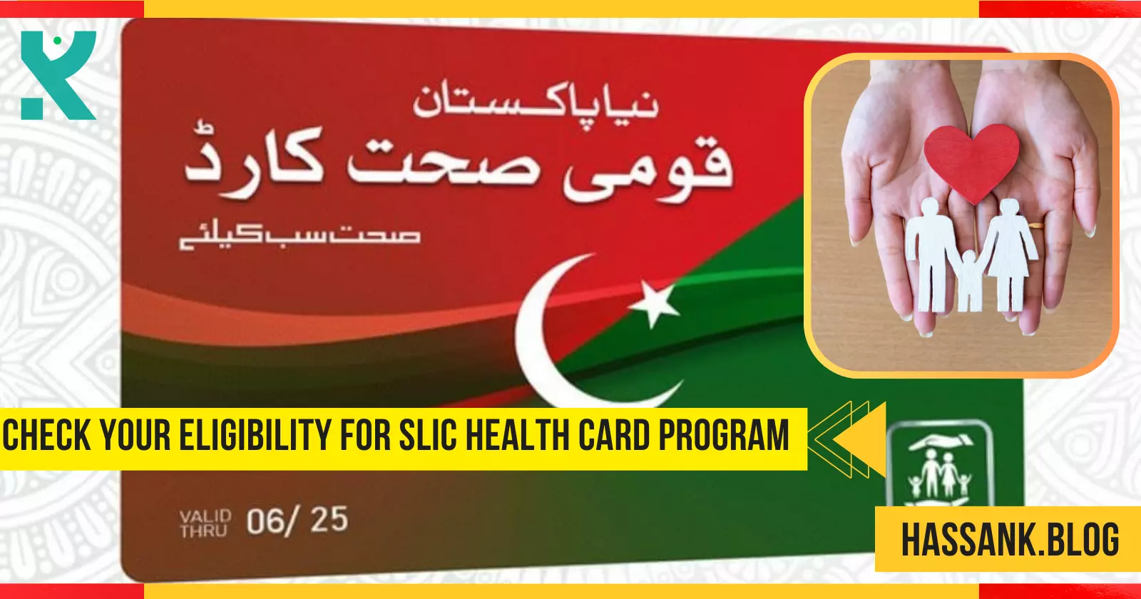 Easily Check Your Eligibility for SLIC Health Card Program